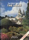 VISITOR'S GUIDE TO THE LOIRE