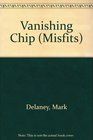Vanishing Chip