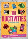 101 Ductivities Craft Adventures with Duct Tape