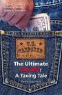 The Ultimate RipOff A Taxing Tale