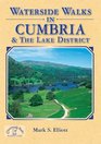 Waterside Walks in Cumbria and the Lake District