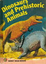 Dinosaurs and Prehistoric Animals
