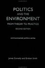 Politics and the Environment From Theory to Practice