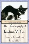 The Autobiography of Foudini M Cat
