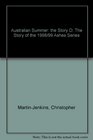 Australian Summer the Story O The Story of the 1998/99 Ashes Series