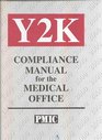 Y2K Compliance Manual for the Medical Office