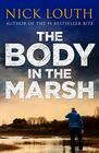 The Body in the Marsh (DCI Craig Gillard, Bk 1)