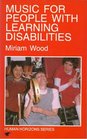 Music for People with Learning Disabilities