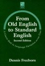 From Old English to Standard English