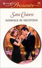 Marriage By Deception (Harlequin Presents, No 2155)