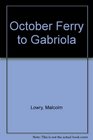 October Ferry to Gabriol