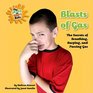 Blasts of Gas The Secrets of Breathing Burping and Passing Gas