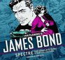 James Bond Spectre The Complete Comic Strip Collection