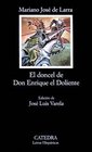 El doncel de Don Enrique el Doliente / Don Enrique the Sorrowful's Young Nobleman