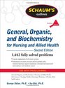 Schaum's Outline of General Organic and Biochemistry for Nursing and Allied Health Second Edition