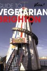 Guide to Vegetarian Brighton