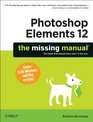 Photoshop Elements 12 The Missing Manual