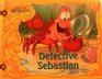 Detective Sebastian