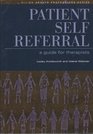 Patient Self Referral A Guide for Therapists
