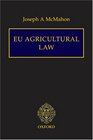 EU Agricultural Law