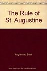 The Rule of St Augustine
