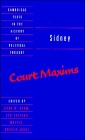 Sidney Court Maxims