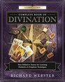 Llewellyn's Complete Book of Divination Your Definitive Source for Learning Predictive  Prophetic Techniques