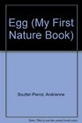 Egg (My First Nature Book)