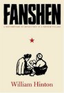 Fanshen A Documentary of Revolution in a Chinese Village