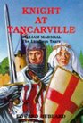 Knight at Tancarville William Marshal  The Landless Years