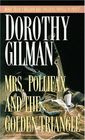 Mrs. Pollifax and the Golden Triangle (Mrs Pollifax, Bk 8)