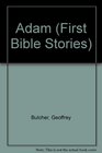 Adam The Story of the Creation
