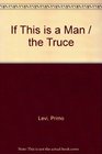 If This is a Man / the Truce