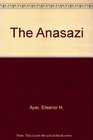 The Anasazi