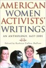 American Women Activists' Writings An Anthology 16372001