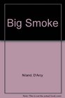 The Big Smoke