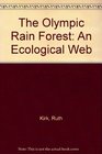 The Olympic Rain Forest An Ecological Web