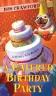 A Catered Birthday Party (Mystery with Recipes, Bk 6)