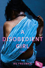 A Disobedient Girl