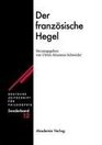 Der franzsische Hegel