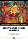 Constructing Worlds Together Interpersonal Communication as Relational Process