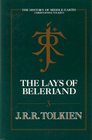 The Lays of Beleriand (The History of Middle-Earth, Vol. 3)