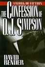 The Confession of O J Simpson