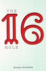 The 16 Rule