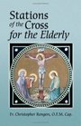 Stations of the Cross for the Elderly
