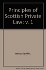 Principles of Scottish Private Law Volume I  Book I Introductory and General  Book II International Private Law  Book III Law of Persons
