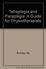 Tetraplegia and Paraplegia A Guide for Physiotherapists