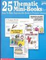 25 Thematic Mini-Books, Grades K-3