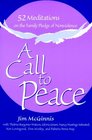 A Call to Peace 52 Reflections on the Family Pledge of Nonviolence