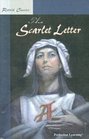 Retold Classic Novel The Scarlet Letter